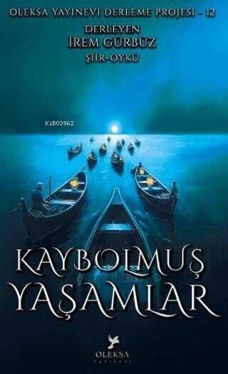 Kaybolmuş Yaşamlar