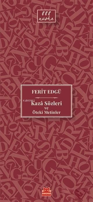 Kaza Sözleri ve Öteki Metinler