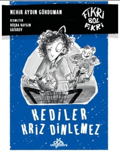 Kediler Kriz Dinlemez