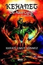 Kehanet; Ölü Aşkın Çığlığı