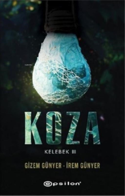 Kelebek III - Koza