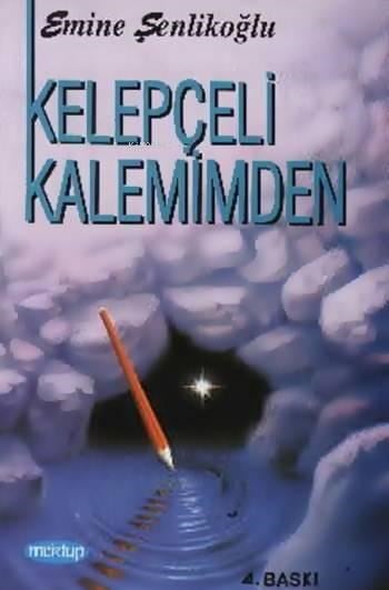 Kelepçeli Kalemimden