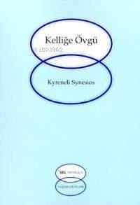 Kelliğe Övgü