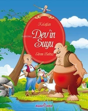 Keloğlan - Dev'in Suyu; 6+ Yaş