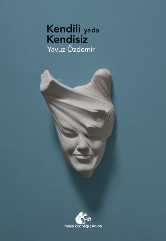 Kendili ya da Kendisiz