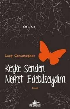 Keşke Senden Nefret Edebilseydim