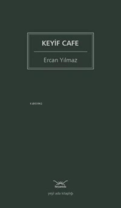 Keyif Cafe