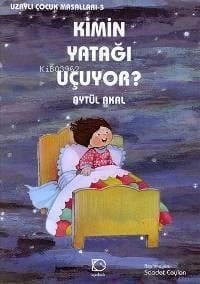 Kimin Yatağı Uçuyor