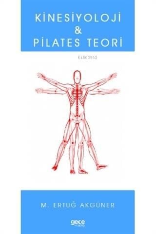 Kinesiyoloji ve Pilates Teori