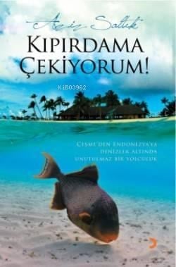 Kıpırdama Çekiyorum