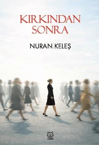 Kırkından Sonra