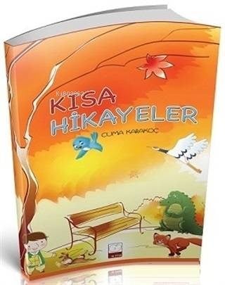 Kısa Hikayeler