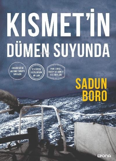 Kısmet’in Dümen Suyunda