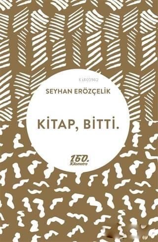 Kitap, Bitti.
