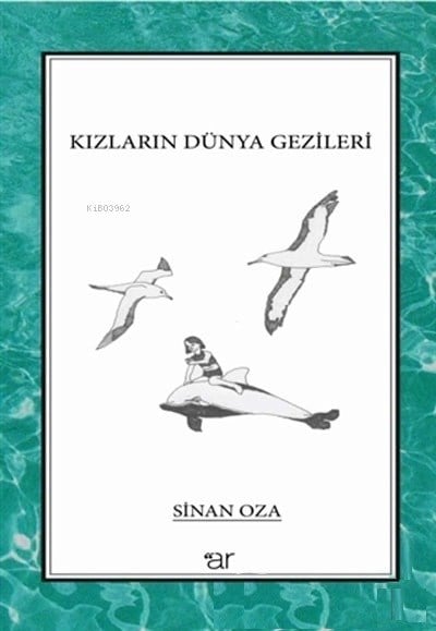 Kızların Dünya Gezileri