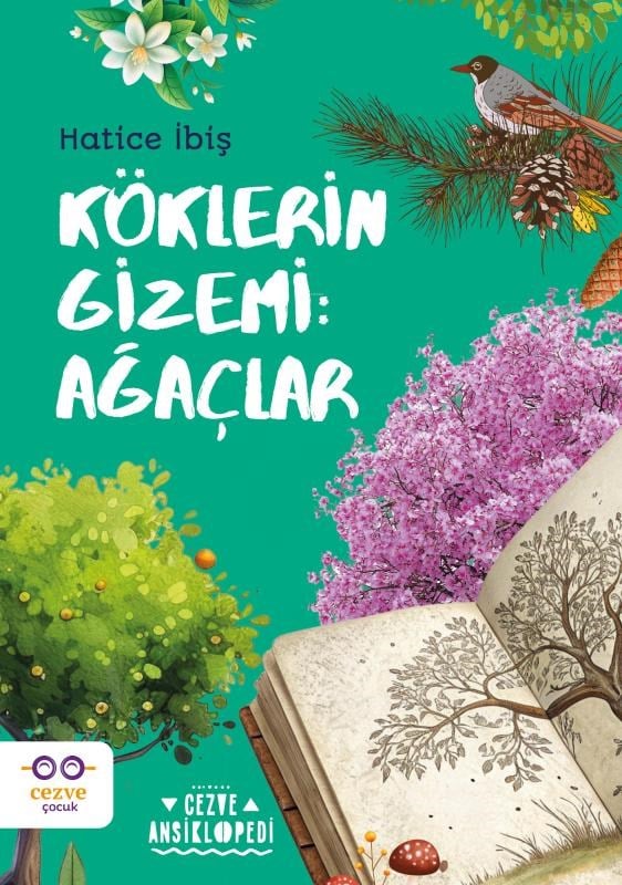 Köklerin Gizemi: Ağaçlar;