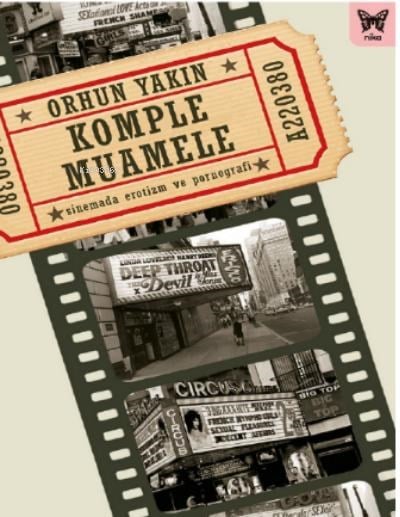 Komple Muamele: Sinemada Erotizm ve Pornografi