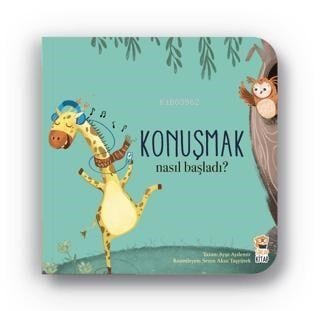 Konuşmak - Nasıl Başladı?