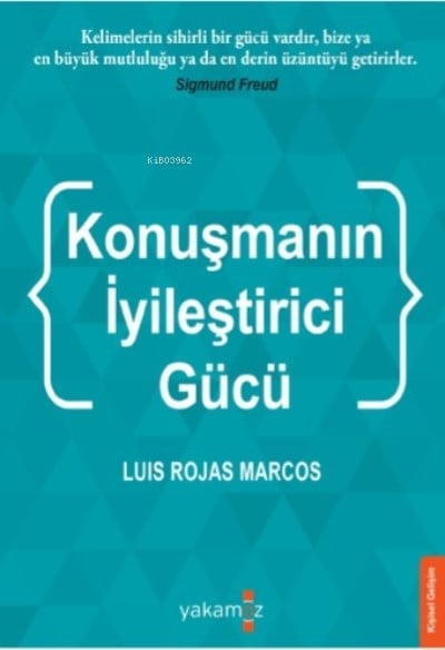 Konuşmanın İyileştirci Gücü