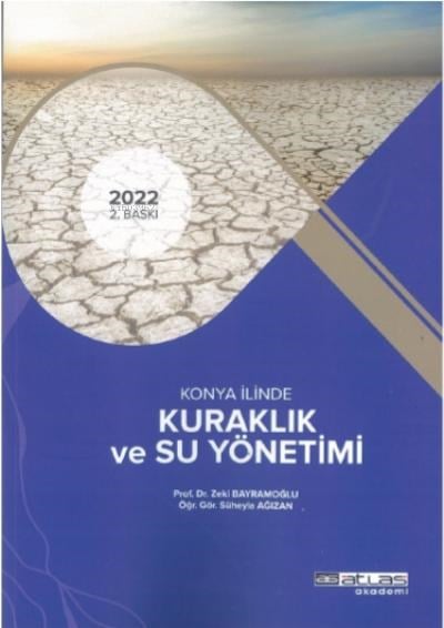 Konya İlinde Kuraklık Ve Su Yönetimi