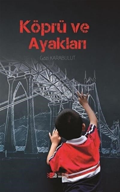 Köprü Ve Ayakları