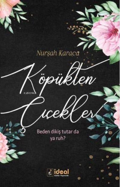Köpükten Çiçekler