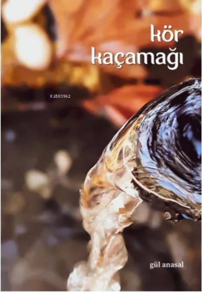 KÖR KAÇAMAĞI