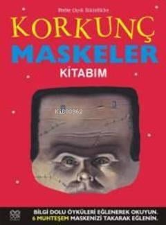 Korkunç Maskeler Kitabım