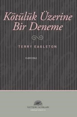Kötülük Üzerine Bir Deneme