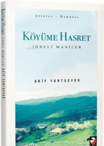 Köyüme Hasret;İğneli Maniler
