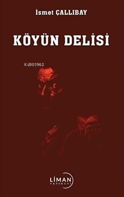 Köyün Delisi