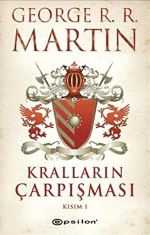 Kralların Çarpışması - Kısım I