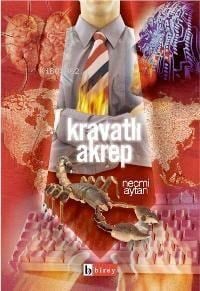 Kravatlı Akrep; Gerçeklerin İzdüşümü 1