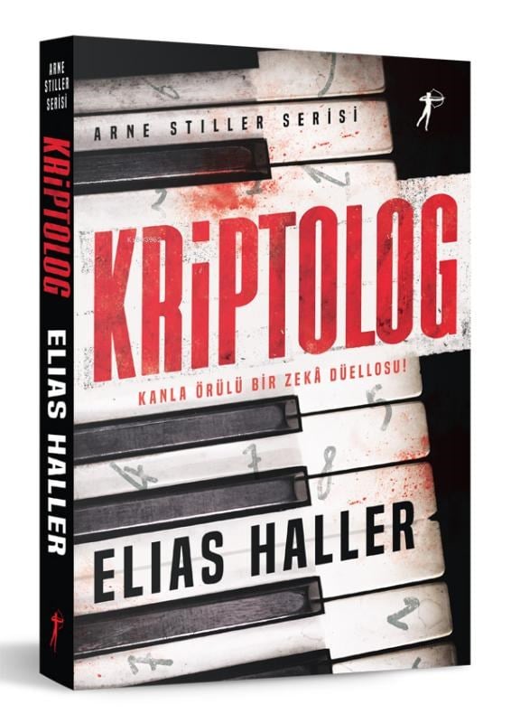 Kriptolog ;Arne Stiller Serisi - Kanla Örülü Bir Zekâ Düellosu