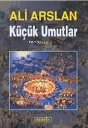 Küçük Umutlar
