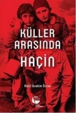 Küller Arasında Haçin