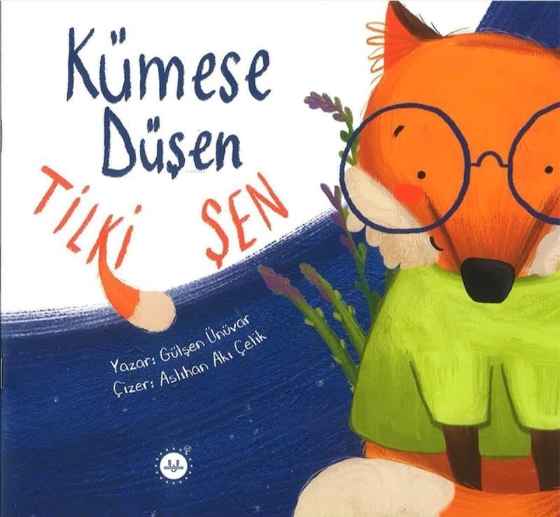 Kümese Düşen Tilki Şen