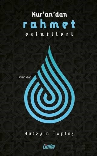 Kuran'dan Rahmet Esintileri