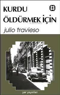 Kurdu Öldürmek İçin