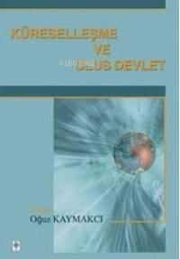 Küreselleşme ve Ulus Devlet