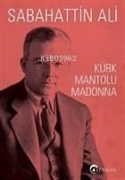 Kürk Mantolu Madonna