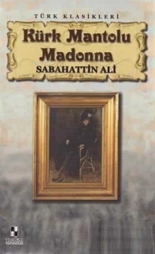 Kürk Mantolu Madonna