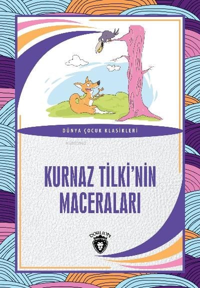 Kurnaz Tilki’nin Maceraları