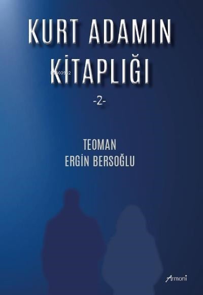 Kurt Adamın Kitaplığı -2