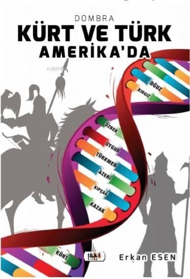 Kürt ve Türk Amerika'da