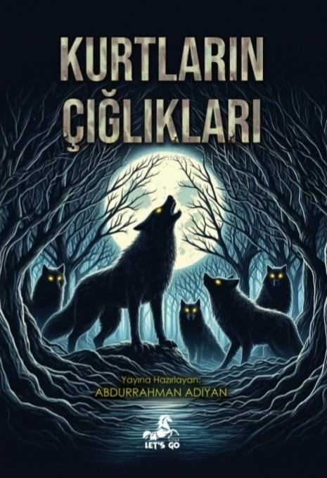 Kurtların Çığlıkları