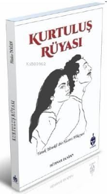 Kurtuluş Rüyası