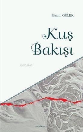 Kuş Bakışı