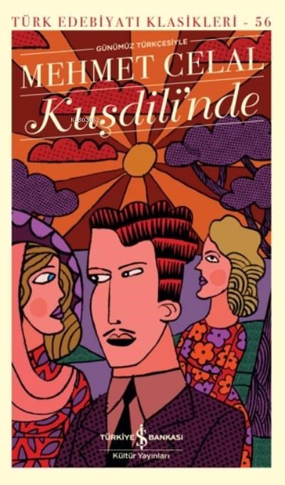 Kuşdili'nde (Şömizli)