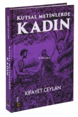 Kutsal Metinlerde Kadın